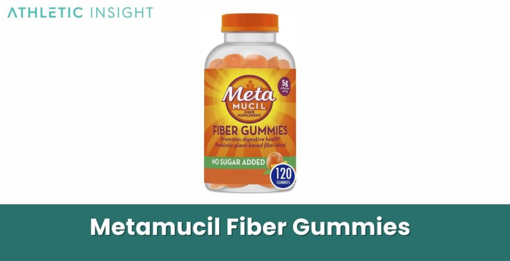 12 Best Fiber Supplements - Athletic Insight - Do Metamucil Gummies Have Psyllium Husk